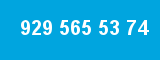 929 565 53 74